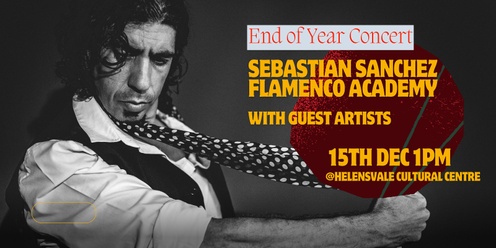 Sebastian Sanchez Flamenco End of Year Concert