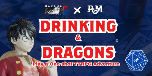 Drinking & Dragons at Nakama Anime Bar