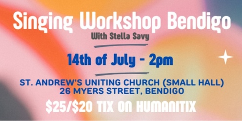 14th July Singing Workshop Bendigo
