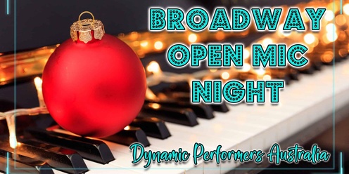 Broadway Open Mic Night - 2024-12-14