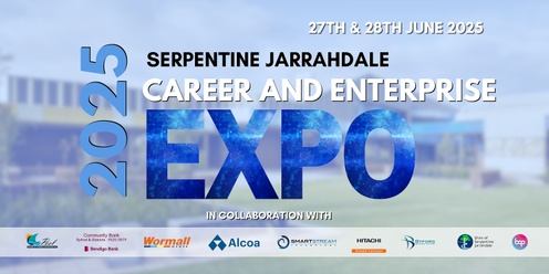 Serpentine Jarrahdale Career and Enterprise Expo 2025 | Community Day 