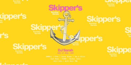 Skipper's Sunday Series ▬ DJ Sarah