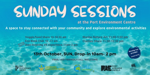 October Sunday Session at the Port Environment Centre!