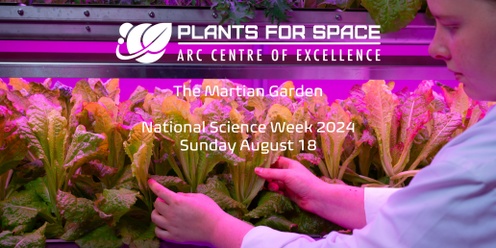National Science Week Event: The Martian Garden