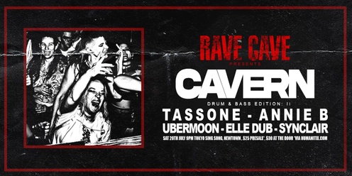 RAVE CAVE presents: CAVERN - DRUM AND BASS EDITION II