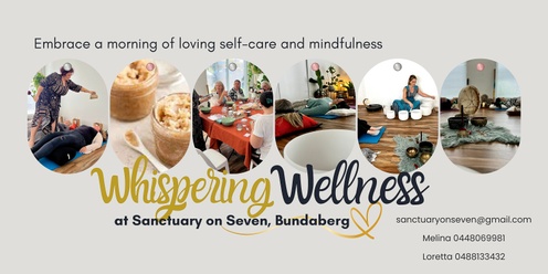 Whispering Wellness at Sanctuary on Seven