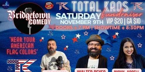 Bridgetown Comedy for the Community "Total Kaos Wrestling Fundraiser"