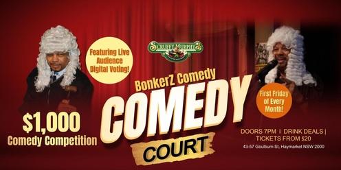 Comedy Court's $1000 Comedy Competitions