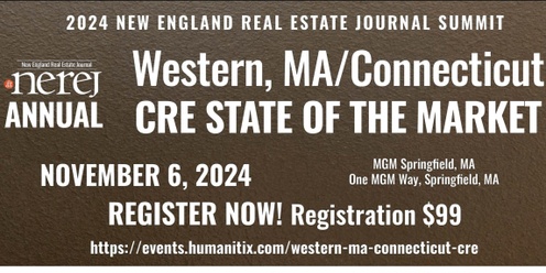 NEREJ Annual Western, MA / Connecticut CRE State of the Market