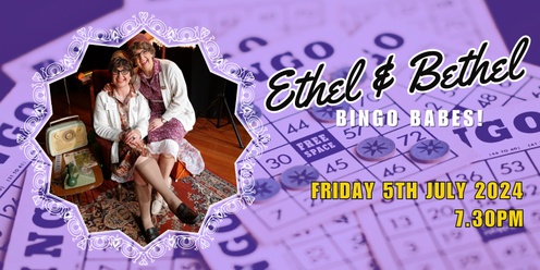 Ethel and Bethel Bingo