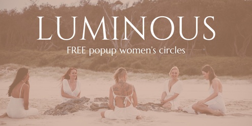 Luminous Pop Up Women's Circle