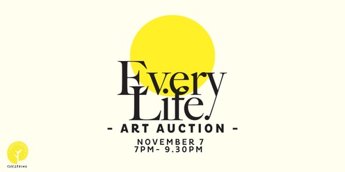 Every Life Art Auction