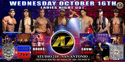 San Antonio, TX - Handsome Heroes: The Show "Good Girls Go To Heaven, Bad Girls Play with Fire!"