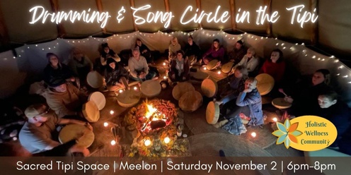 Drumming & Song Circle in the Tipi