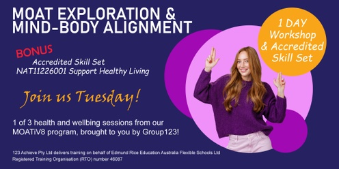 MOATiV8 | Moat Exploration & Mind-Body Alignment + Accredited Unit