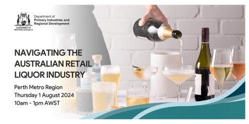 Navigating the ​Australian Retail Liquor market​ - Perth Metro
