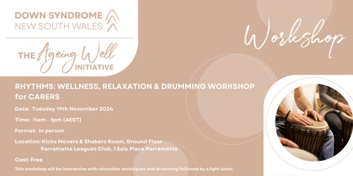 Ageing Well Initiative - Wellness and Relaxation Workshop for Carers