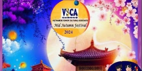 VSCA 2024 Mid-Autumn Festival