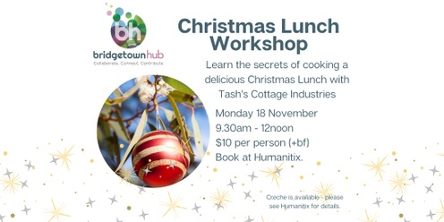 Christmas Lunch Workshop with Tash