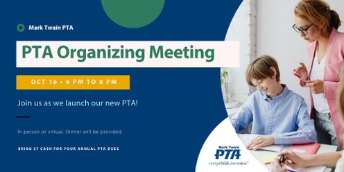 Mark Twain PTA Organizing Meeting