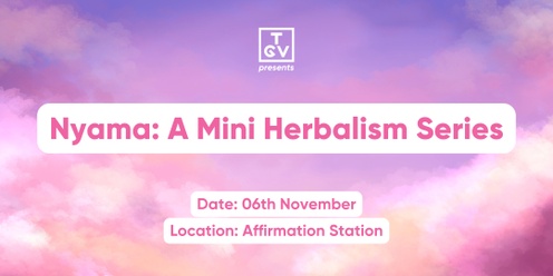 Nyama:  A Mini Herbalism Series- Tea Blending Workshop