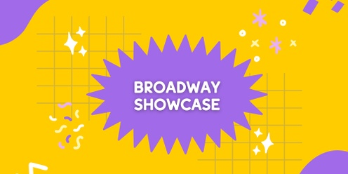 Broadway Showcase 2024