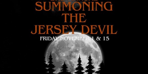 Summoning the Jersey Devil 