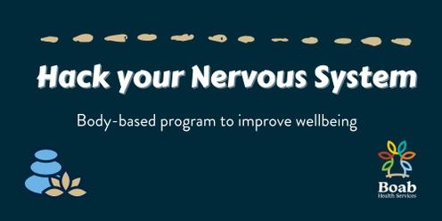 HACK your Nervous System
