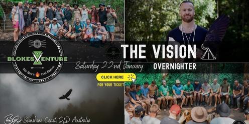"The VISION" BLOKESVENTURE Overnighter January 2022