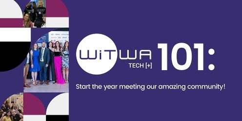 EVENT CANCELLED - WiTWA 101: Start the year meeting our amazing community!