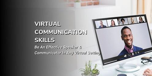 Video and Virtual Communication Skills - Live Online Class