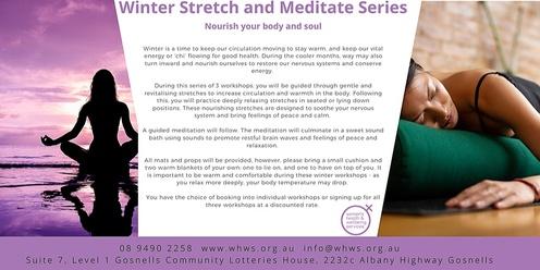 Winter Stretch and Meditate Series