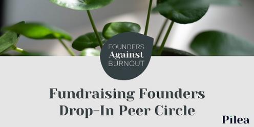 Founders Against Burnout: Fundraising Founders 