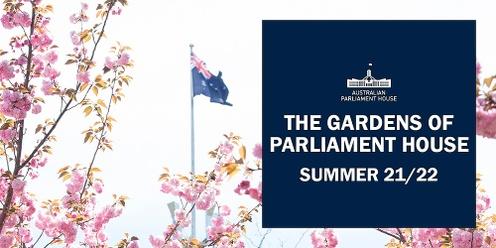 Tour: The Gardens of Parliament House (60mins, $25) Daily across Summer '21 at 10:00 am