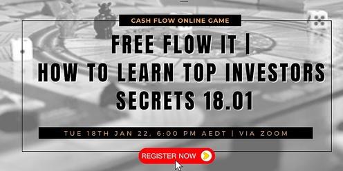 Free Flow It | How To Learn Top Investors Secrets 18.01