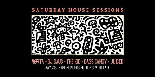 Saturday House Sessions • 21.5