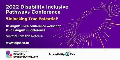 Disability Inclusive Pathways Conference 2022