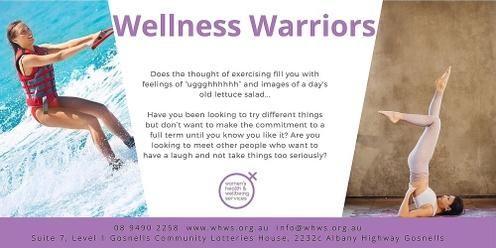 Wellness Warriors - Term 1 2022