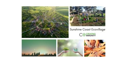 Cocreating a vision for a new ecovillage on the Sunshine Coast