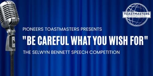 Pioneers Toastmasters Presents - The Selwyn Bennett Competition 