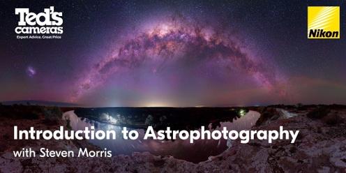 Introduction to Astrophotography with Nikon