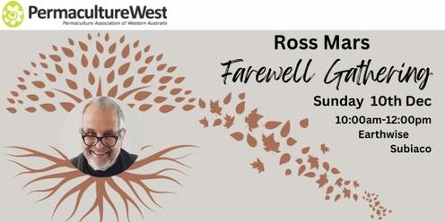 Ross Mars - Farewell Gathering