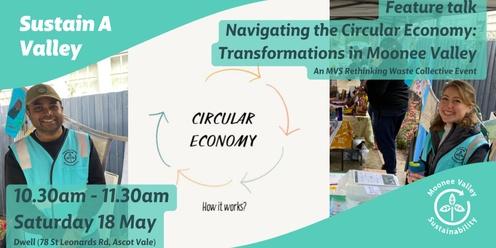 Navigating the Circular Economy: Transformations in Moonee Valley