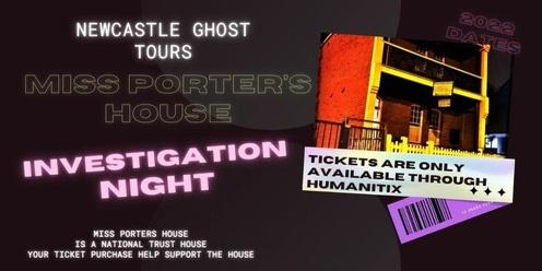 Miss Porters House Investigation Night - December 2023