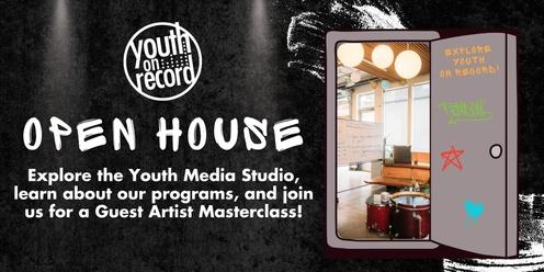 Monthly Open House - Youth on Record 