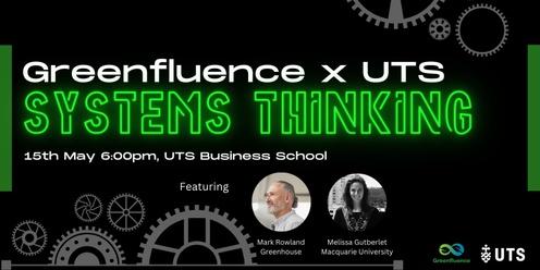 Greenfluence x UTS Systems Thinking