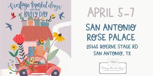 Vintage Market Days® Greater San Antonio presents "Lovely Day"