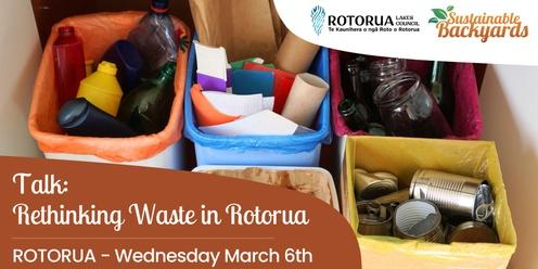 Talk: Re-thinking Waste in Rotorua