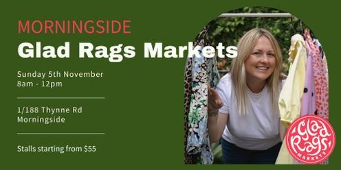 MORNINGSIDE: Glad Rags Markets 05.11.23