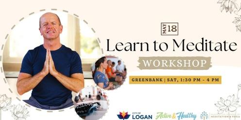 Learn to Meditate Workshop – Greenbank